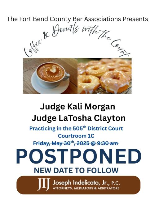 Coffee with the Court Postponed